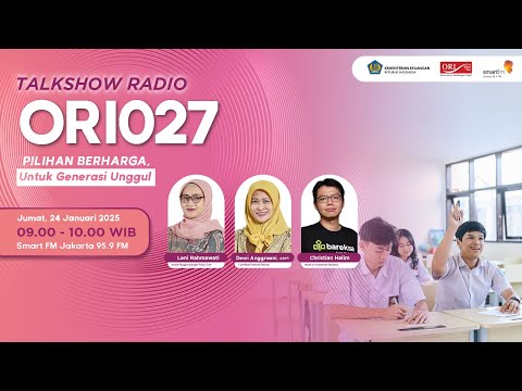 ORI027 Pilihan Berharga Untuk Generasi Unggul | Smart RadioTalk with Bursa Efek Indonesia (BEI)